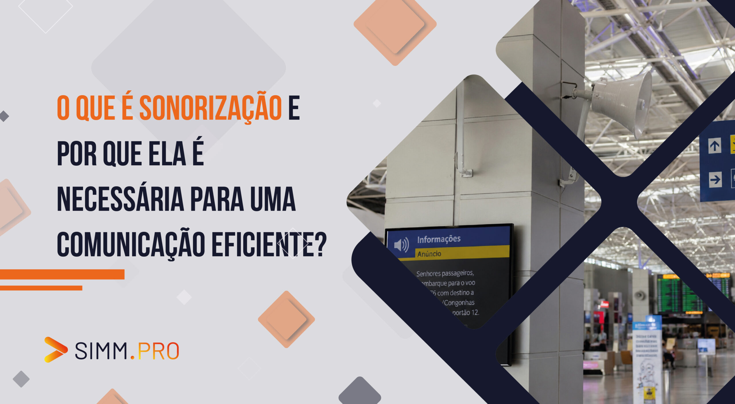 O que é sonorização e por que ela é necessária para uma comunicação eficiente?