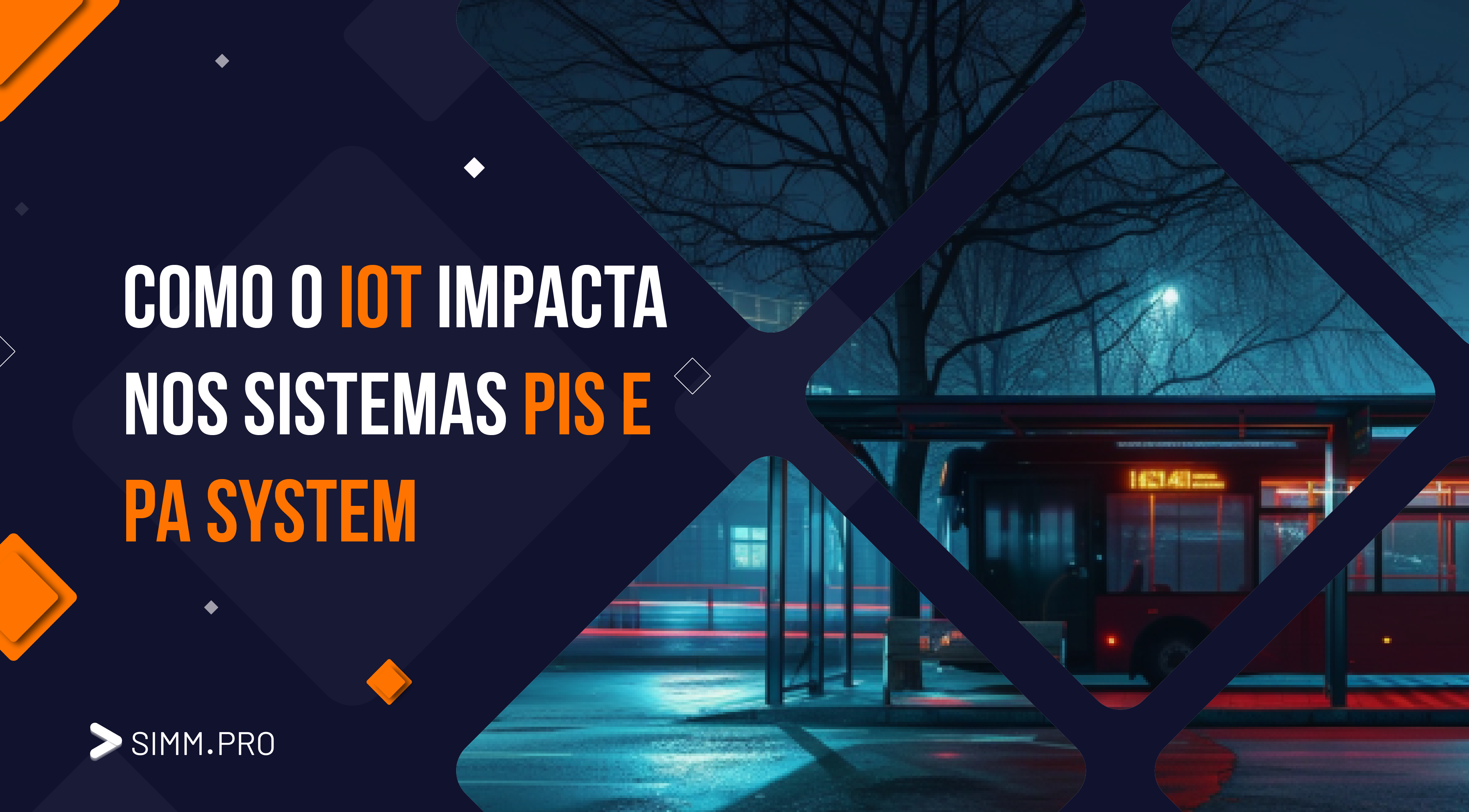Como o IoT Impacta nos Sistemas PIS e PA System
