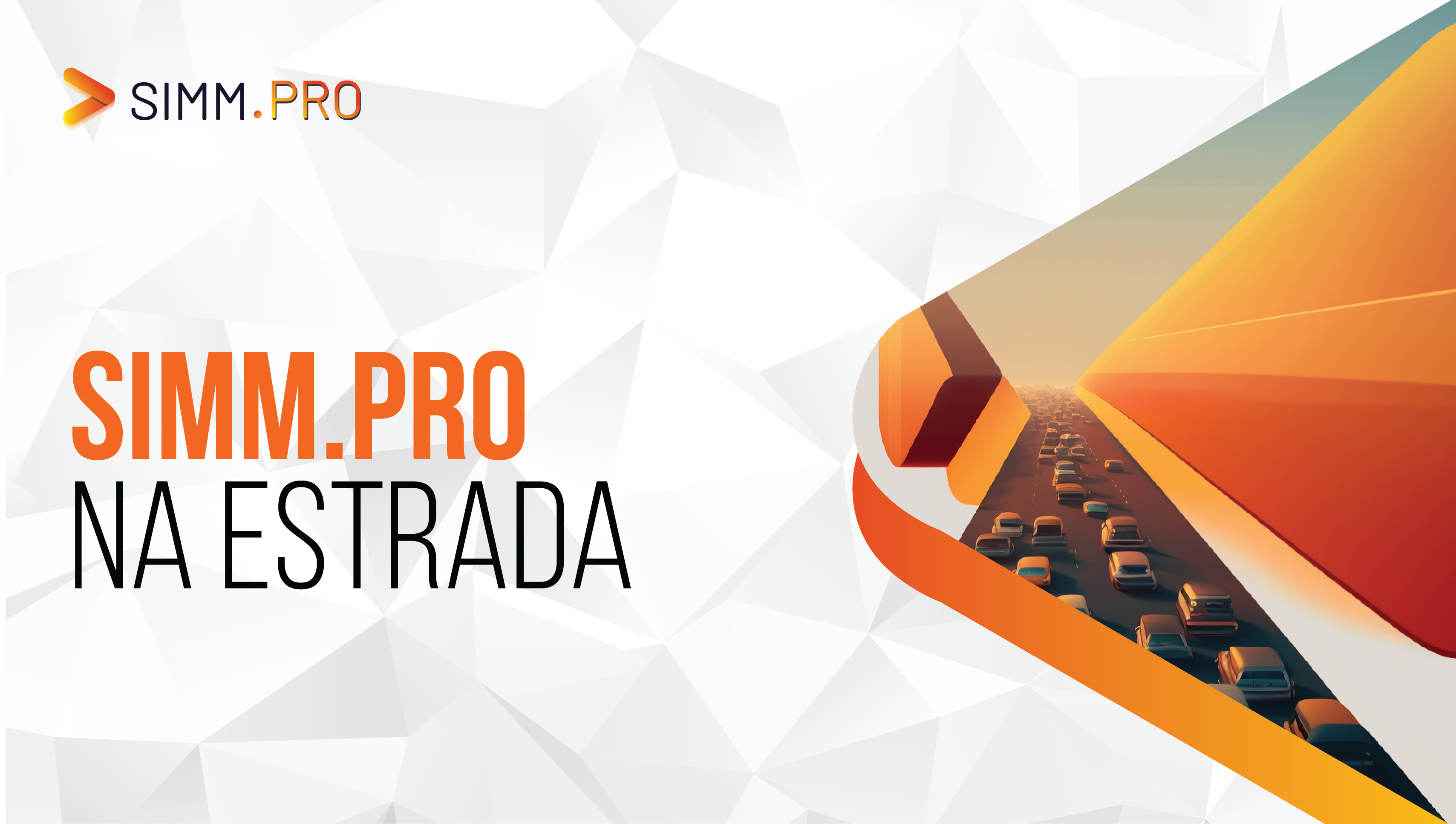 SIMM.PRO na estrada